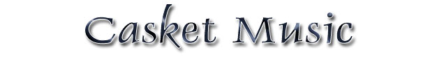 Casket Music
