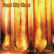 DEAD CITY RIOTS to support FU MANCHU 