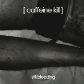 Still Bleeding