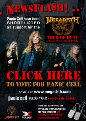 Vote for PANIC CELL to support MEGADETH round Europe
